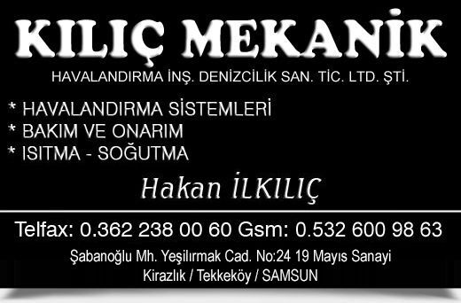 KILIÇ MEKANİK HAVALANDIRMA, İNŞ. DENİZCİLİK SAN. TİC. LTD. ŞTİ.