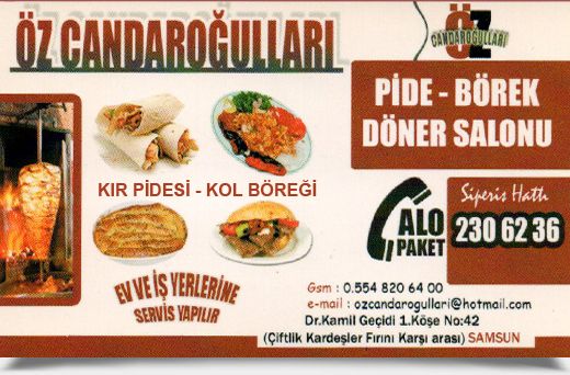 ÖZ CANDAROĞULLARI, PİDE BÖREK DÖNER SALONU