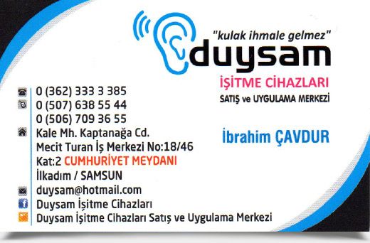 Kulak ihmale gelmez, DUYSAM işitme cihazları, satış ve uygulama merkezi SAMSUN